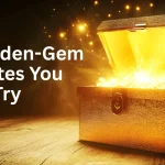 15 Hidden-Gem Websites You Must Try