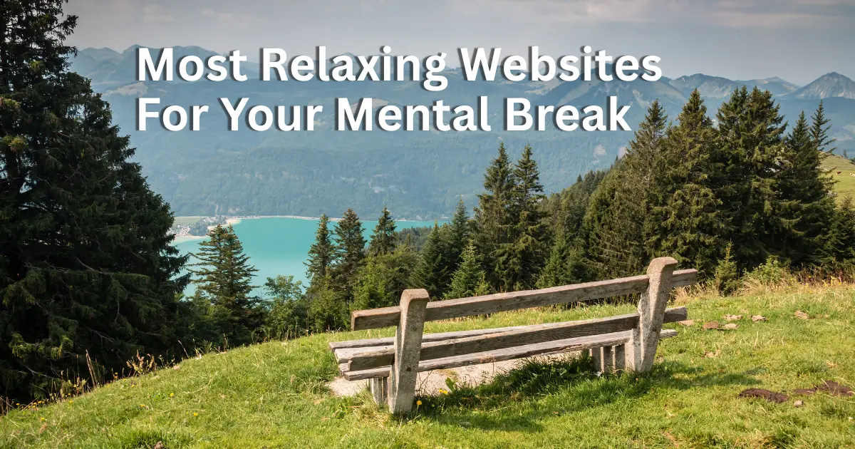 Most Relaxing Websites